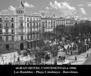 Gran Hotel Continental Barcelona 1906